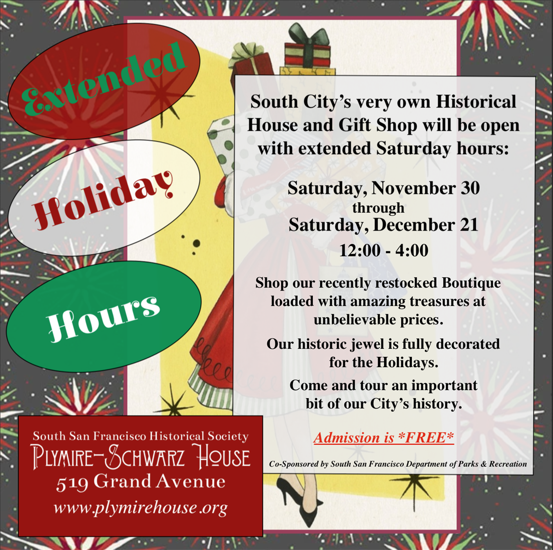 SSF Plymire-Schwarz House holiday extended hours beginning Nov. 30 to Dec. 21 from 12-4 pm
