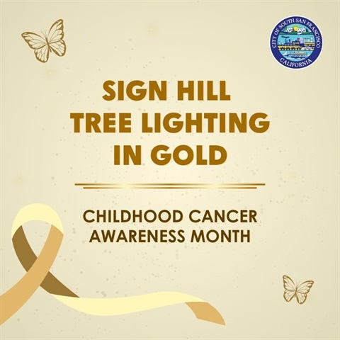 Sign Hill Tree Lighting in Gold for Childhood Cancer Awareness Month
