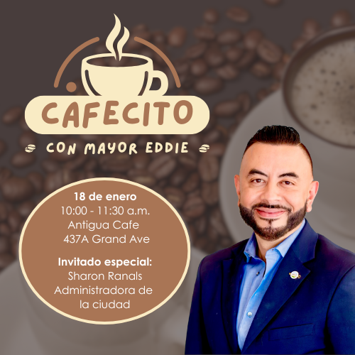 Cafecito with Mayor Eddie ESP