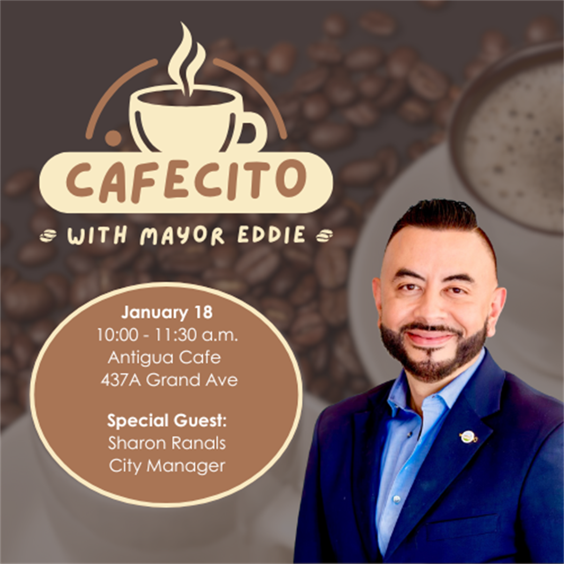 Cafecito with Mayor Eddie on January 18