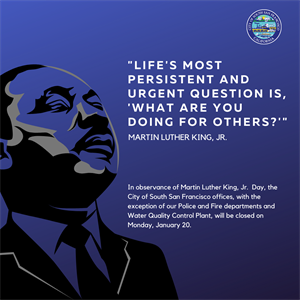 Image of Martin Luther King, Jr. with a quote and info of office closures