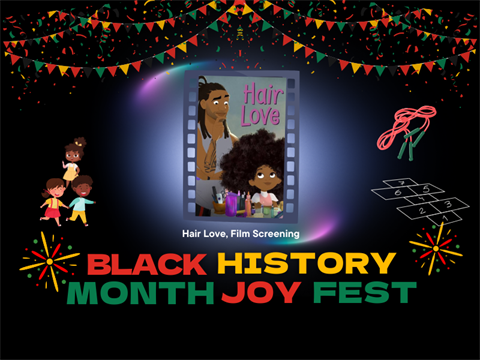 Black History Month Joy Fest Hair Love film screening