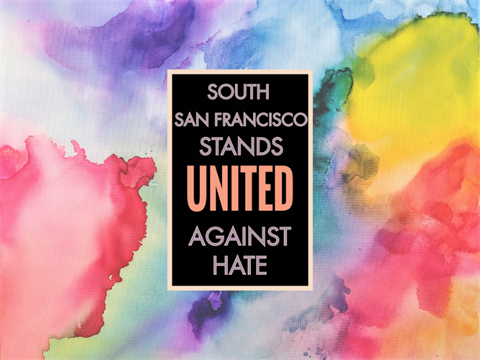 South San Francisco Stands United Against Hate