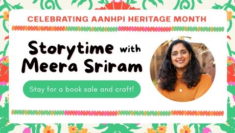 Storytime with Meera Sriram followed by a book sale and craft