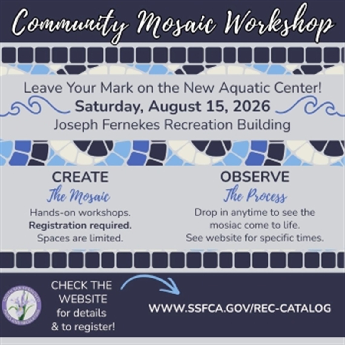 Blue and White mosaic tile background with text announcing a community mosaic workshop