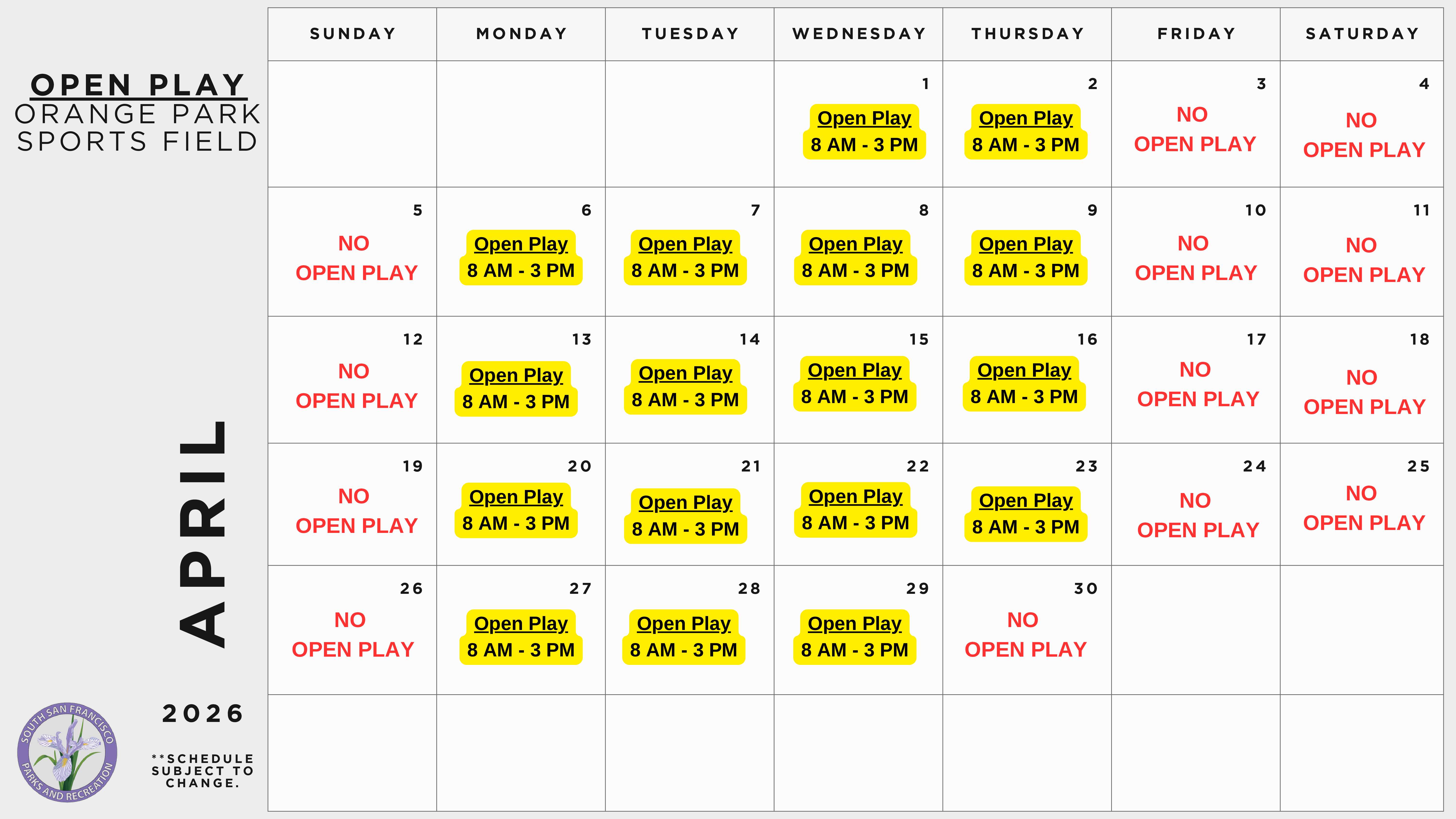 Open Play Calendar for the month of April 2026 at the Orange Memorial Park Sports complex.