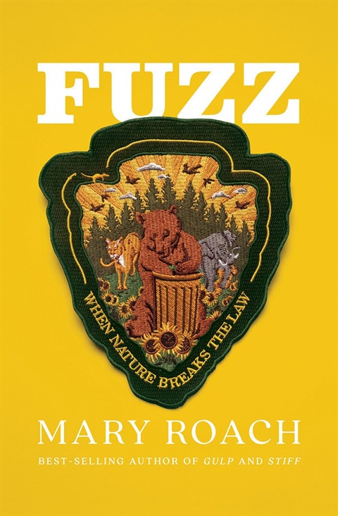 Book cover for Fuzz by Mary Roach showing an embroidered patch with a bear, lion, and elephant and a quote, 